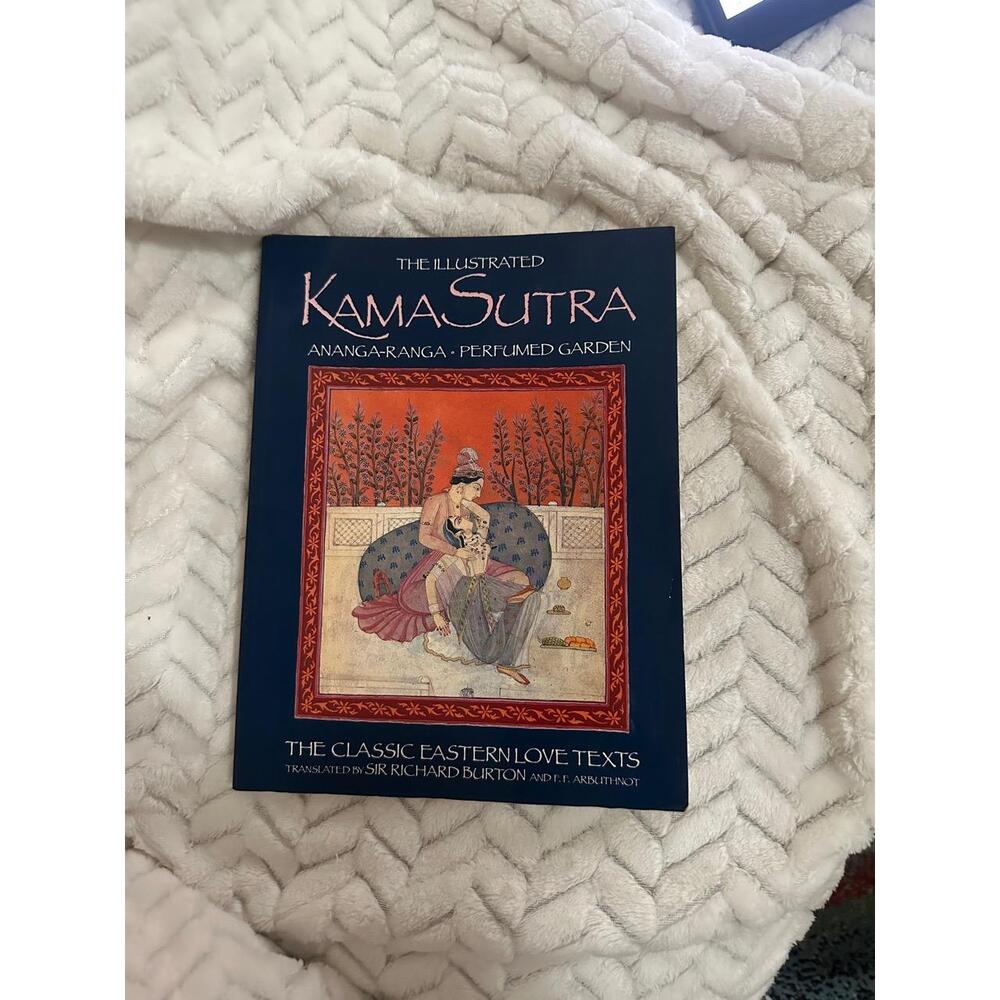 The Illustrated Kama Sutra Ananga-Ranga Perfumed Garden Book
